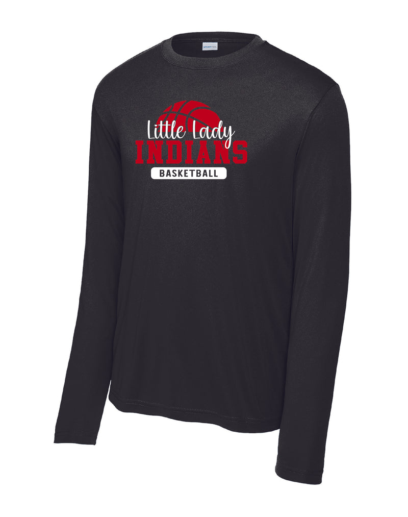 Little Lady Indians Basketball Drifit Long Sleeve T-Shirt