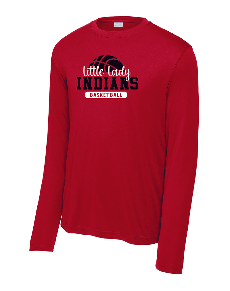 Little Lady Indians Basketball Drifit Long Sleeve T-Shirt