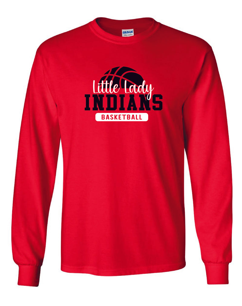 Little Lady Indians Basketball Long Sleeve T-Shirt