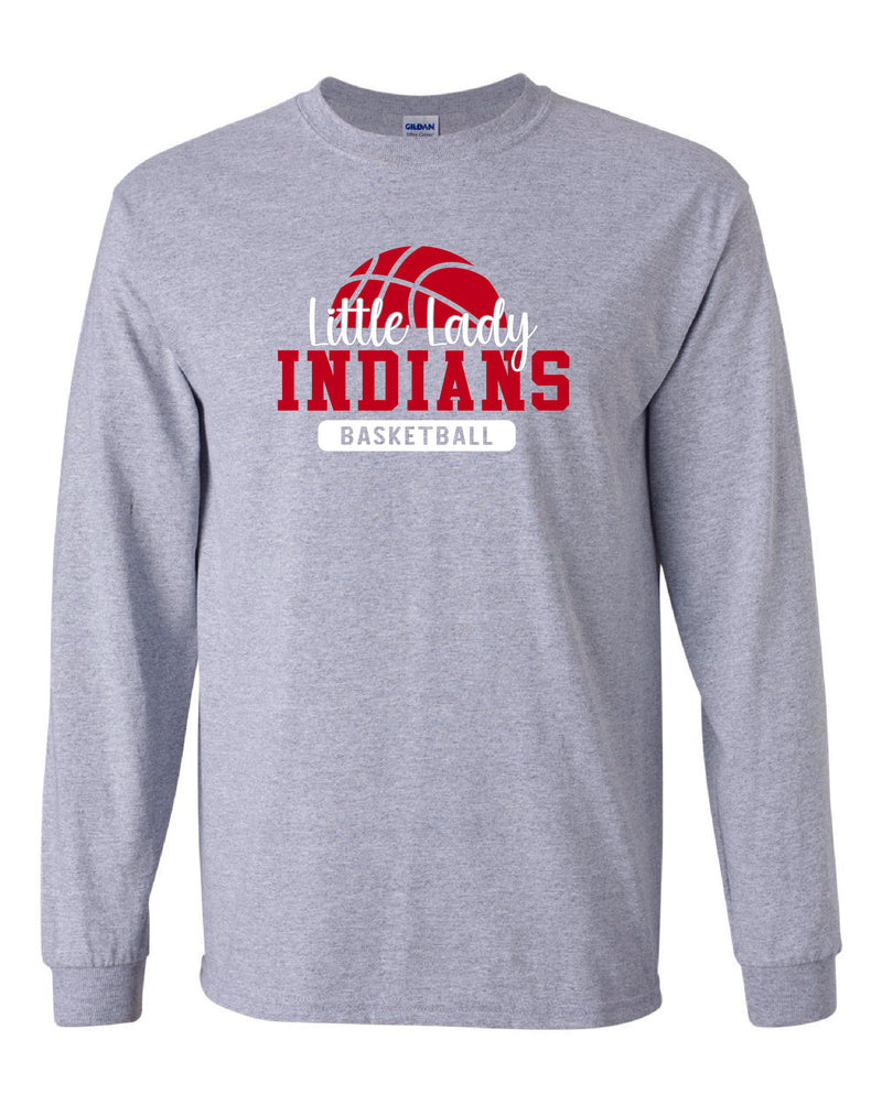 Little Lady Indians Basketball Long Sleeve T-Shirt