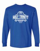 Holy Trinity Basketball 2025 Long Sleeve