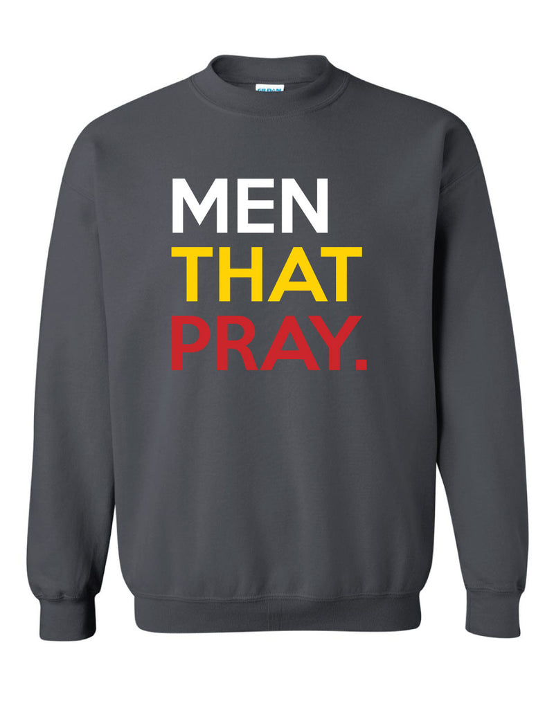 Men That Pray Crewneck Sweatshirt