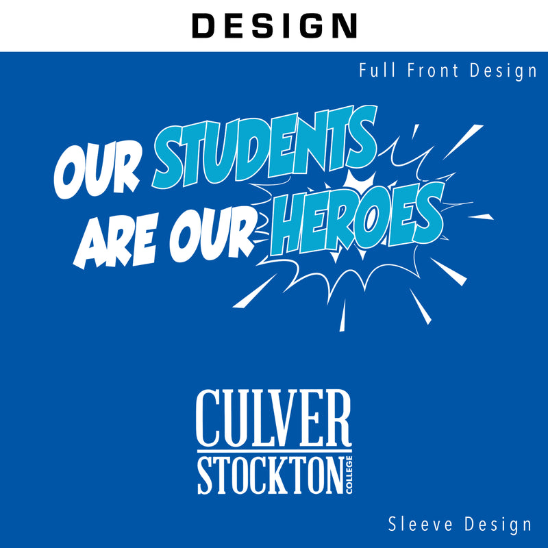 Culver "Our Students Are Our Heroes" T-Shirt