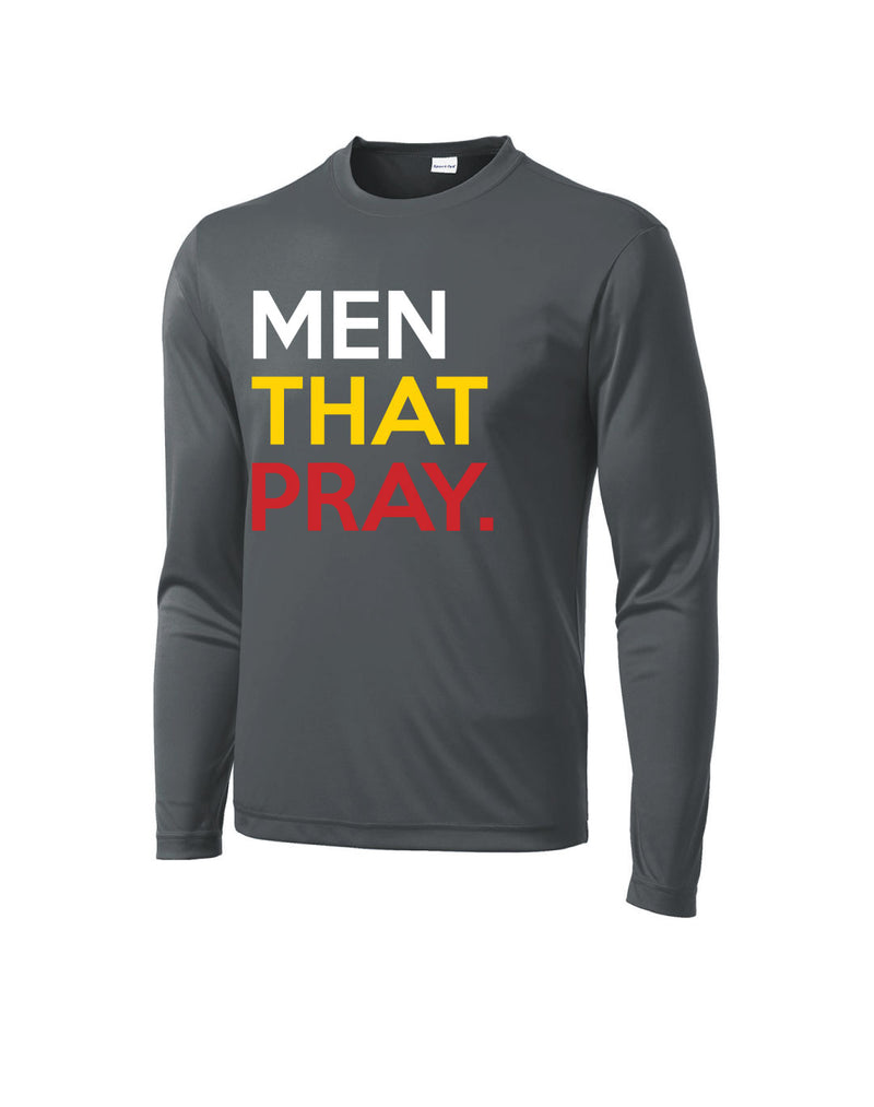Men That Pray Longsleeve Drifit T-Shirt