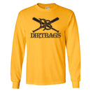 Dirtbag Baseball Long Sleeve
