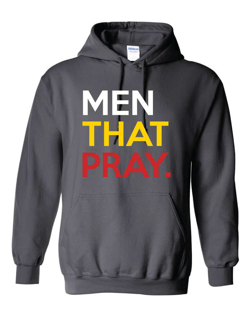 Men That Pray Hoodie